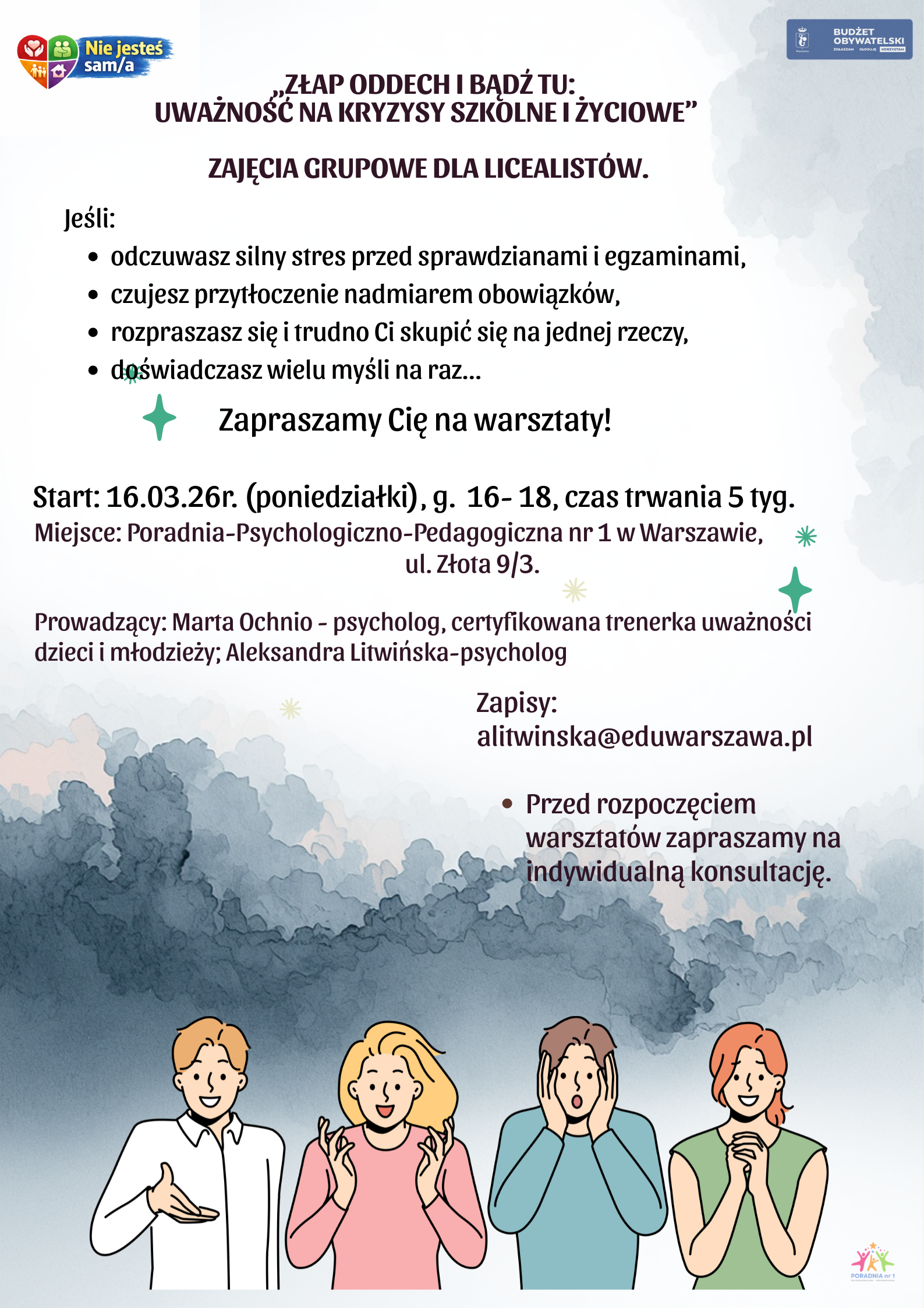 „Złap oddech i bądź tu: uważność na kryzysy szkolne i życiowe” -  zajęcia grupowe dla Lice