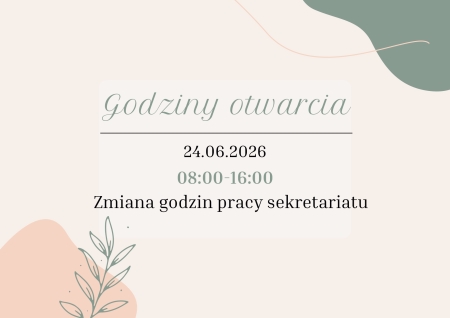 Zmiana godzin pracy sekretariatu 24.06.2026 r,